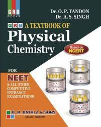 GRB A TEXTBOOK OF PHYSICAL CHEMISTRY